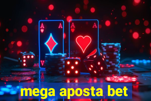 mega aposta bet